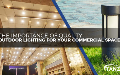 The Importance of Quality Outdoor Lighting For Your Commercial Space