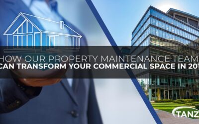 How Our Property Maintenance Team Can Transform Your Commercial Space in 2019