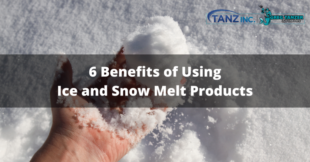 6 Benefits of Using Ice and Snow Melt Products TANZ Inc. TANZ Inc.