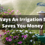 Top 3 Ways An Irrigation System Saves You Money