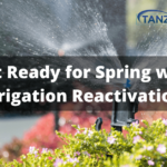 Get Ready for Spring with Irrigation Reactivation