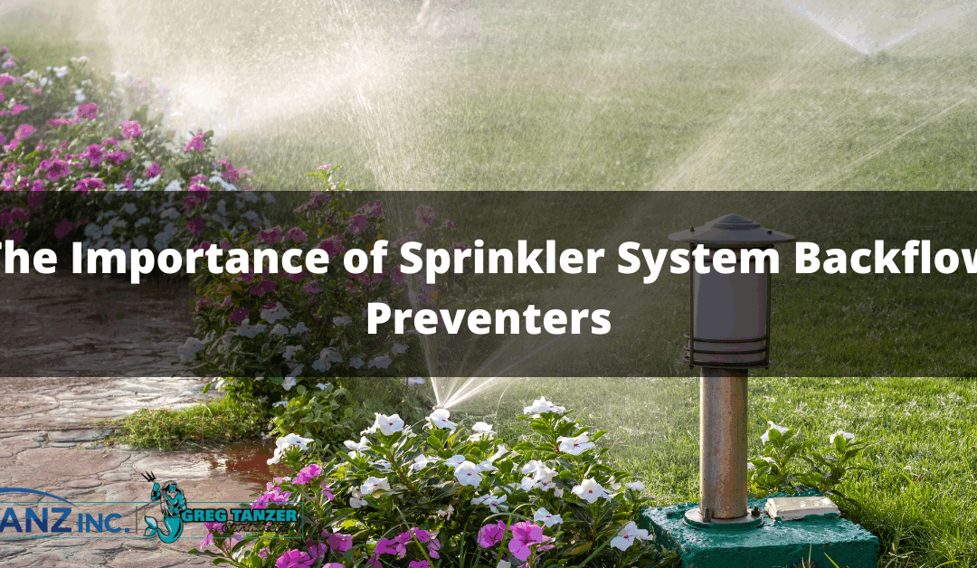 The Importance of Sprinkler System Backflow Preventers