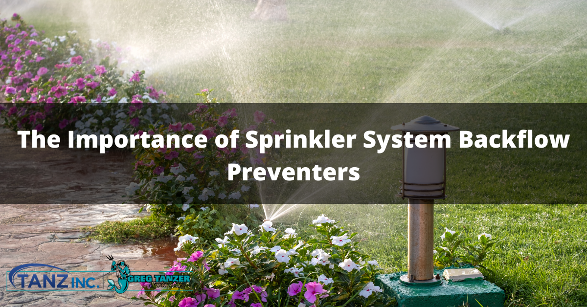 The Importance of Sprinkler System Backflow Preventers